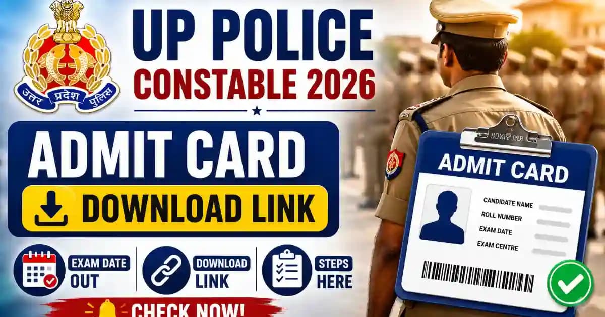 up-police-constable-admit-card-download-link-2026-32679-posts UP Police Constable Admit Card 2026 – Download Link, Exam Date & Steps | Exam Khiladi