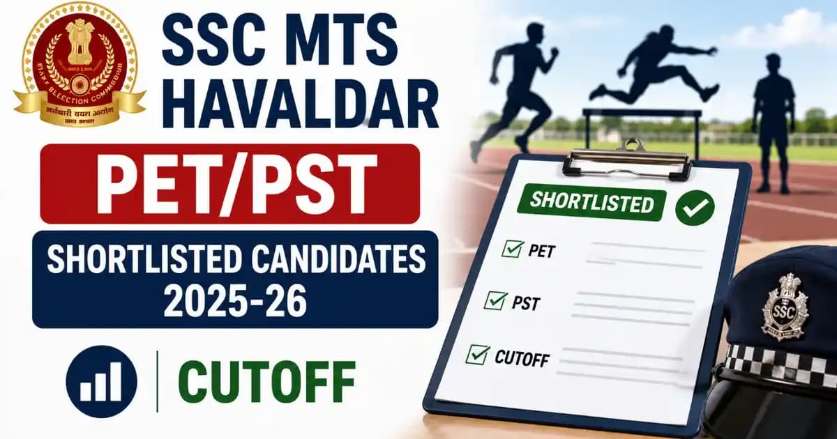 ssc-mts-havaldar-pet-pst-shortlisted-candidates-list-cutoff-analysis-2025-26 SSC MTS Havaldar PET/PST Shortlisted Candidates 2025-26: Cutoff & In-Depth Analysis | Exam Khiladi